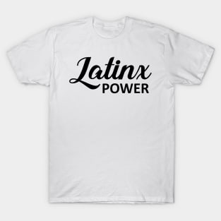 Latinx Power T-Shirt